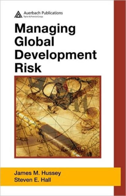Book cover of: Managing Global Development Risk. By: James M. Hussey