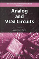 Book cover of: Analog and VLSI Circuits. By: Wai-Kai Chen