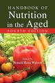 Book cover of: Handbook of Nutrition in the Aged. By: Ronald R. Watson