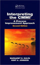 Book cover of: Interpreting the CMMI (R). By: Margaret K. Kulpa