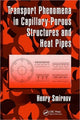 Book cover of: Transport Phenomena in Capillary-Porous Structures and Heat Pipes. By: Henry Smirnov, H. F. Smirnov