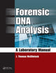Book cover of: Forensic DNA Analysis. By: J. Thomas McClintock