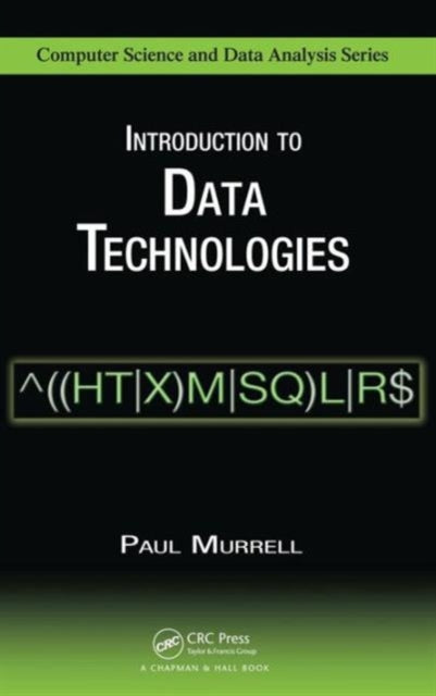 Book cover of: Introduction to Data Technologies. By: Paul Murrell