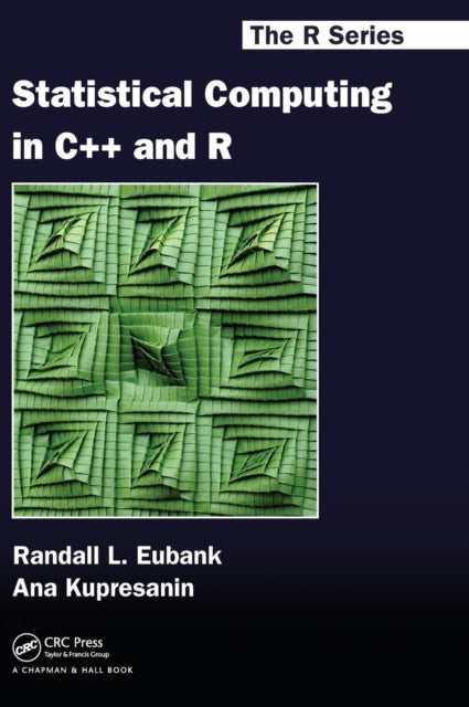 Statistical Computing in C++ and R