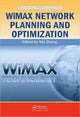 Book cover of: WiMAX Network Planning and Optimization. By: Yan Zhang
