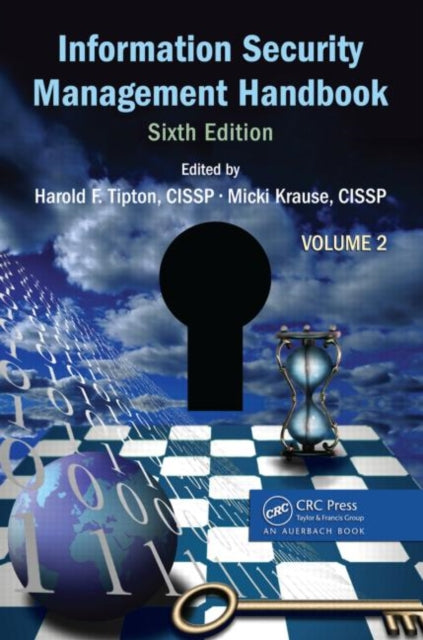 Book cover of: Information Security Management Handbook, Volume 2. By: Harold F. Tipton