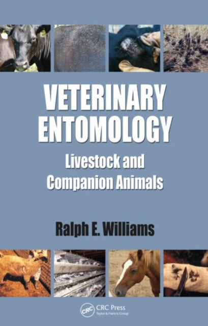 Book cover of: Veterinary Entomology. By: Ralph E. Williams