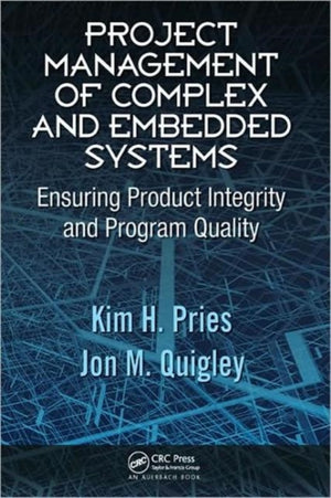 Project Management of Complex and Embedded Systems