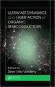Book cover of: Ultrafast Dynamics and Laser Action of Organic Semiconductors. By: Zeev Valy Vardeny