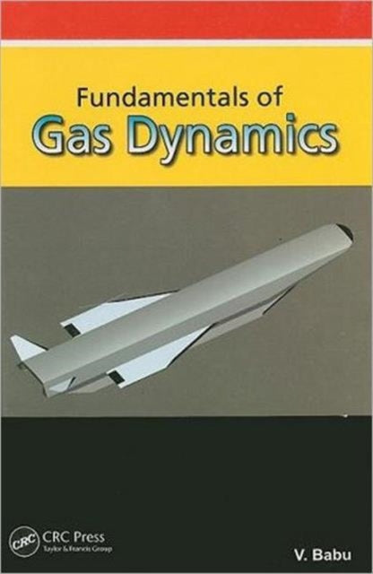 Book cover of: Fundamentals of Gas Dynamics. By: V. Babu