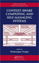 Book cover of: Context-Aware Computing and Self-Managing Systems