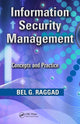 Book cover of: Information Security Management. By: Bel G. Raggad