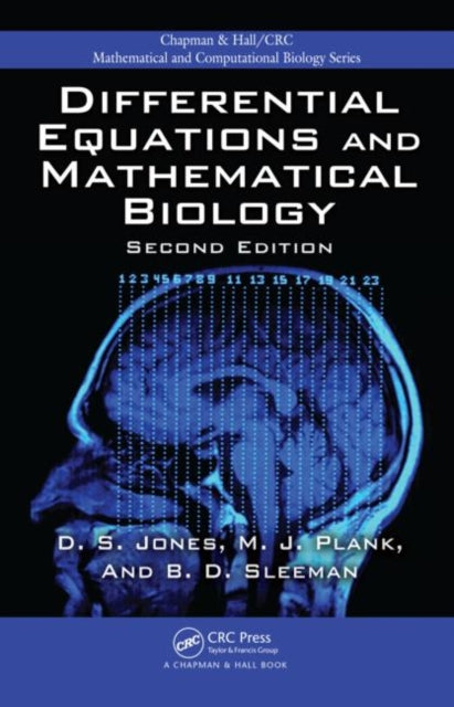 Book cover of: Differential Equations and Mathematical Biology. By: D. S. Jones