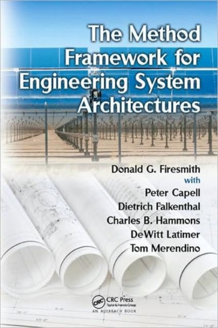 Book cover of: Method Framework for Engineering System Architectures