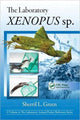 Book cover of: Laboratory Xenopus sp.. By: Sherril L. Green