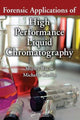 Book cover of: Forensic Applications of High Performance Liquid Chromatography. By: Shirley Bayne