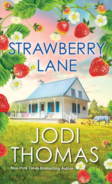 Book cover of: Strawberry Lane. By: Jodi Thomas