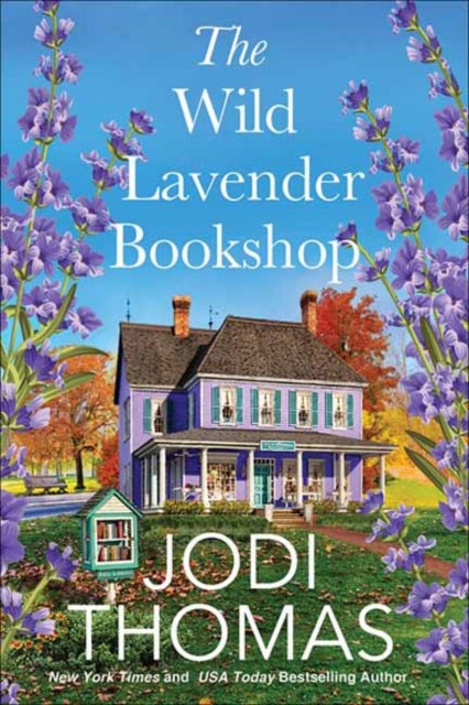 Book cover of: Wild Lavender Bookshop. By: Jodi Thomas