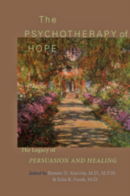 Book cover of: Psychotherapy of Hope. By: Renato D. Alarcón