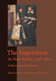 Book cover of: Inquisition in New Spain, 1536–1820. By: John F. Chuchiak