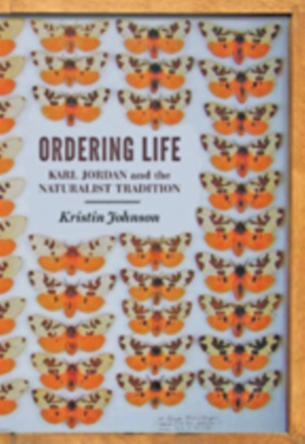 Book cover of: Ordering Life. By: Kristin Johnson