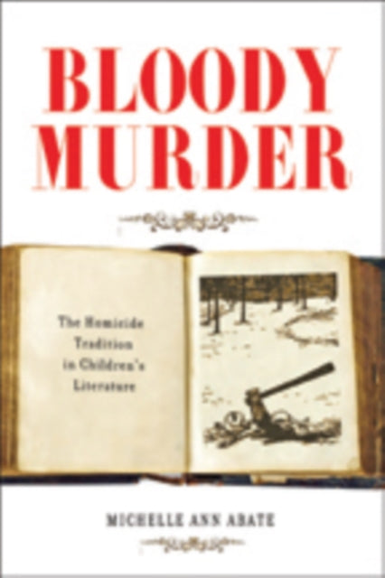 Book cover of: Bloody Murder. By: Michelle Ann Abate