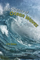 Book cover of: Science of Ocean Waves