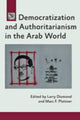 Book cover of: Democratization and Authoritarianism in the Arab World