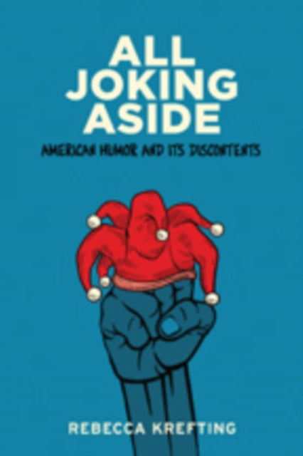 Book cover of: All Joking Aside. By: Rebecca Krefting