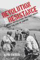 Book cover of: Revolution and Resistance. By: David Tucker