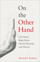Book cover of: On the Other Hand. By: Howard I. Kushner