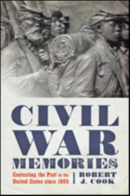 Book cover of: Civil War Memories. By: Robert Cook