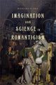 Book cover of: Imagination and Science in Romanticism. By: Richard C. Sha