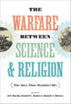 Book cover of: Warfare between Science and Religion