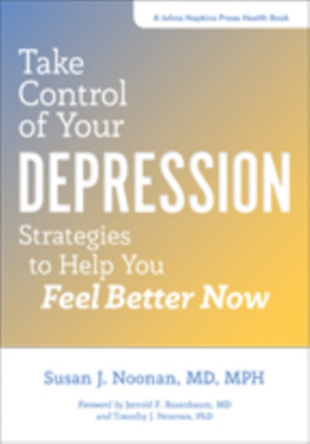 Book cover of: Take Control of Your Depression. By: Susan J. Noonan