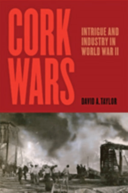 Book cover of: Cork Wars. By: David A. Taylor
