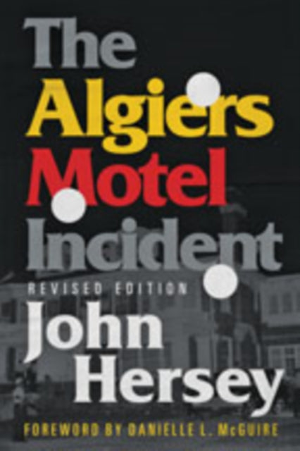 Book cover of: Algiers Motel Incident. By: John Richard Hersey