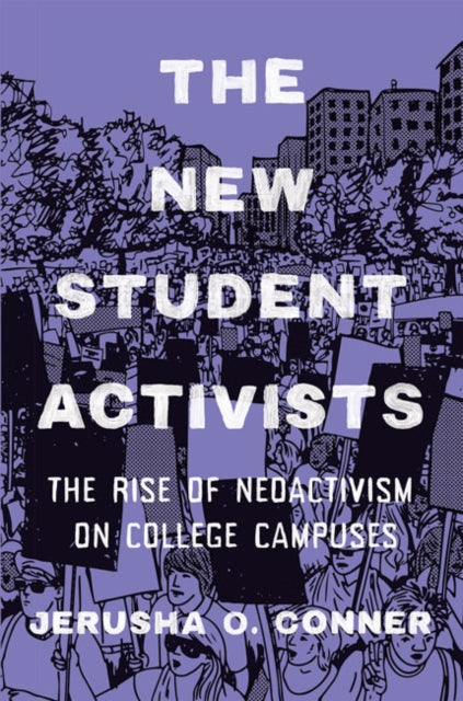 Book cover of: New Student Activists. By: Jerusha Osberg Conner