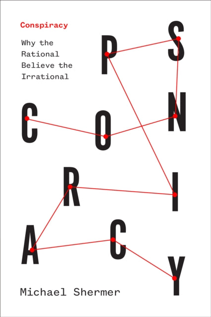 Book cover of: Conspiracy. By: Michael Shermer