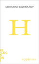 Book cover of: Happiness. By: Christian Bjørnskov