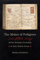 Book cover of: Maker of Pedigrees. By: Markus Friedrich