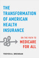 Book cover of: Transformation of American Health Insurance