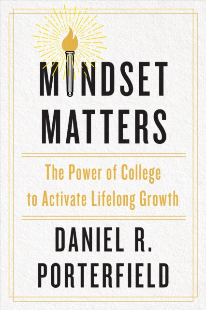 Book cover of: Mindset Matters. By: Daniel R. Porterfield