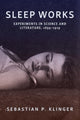 Book cover of: Sleep Works. By: Sebastian P. Klinger