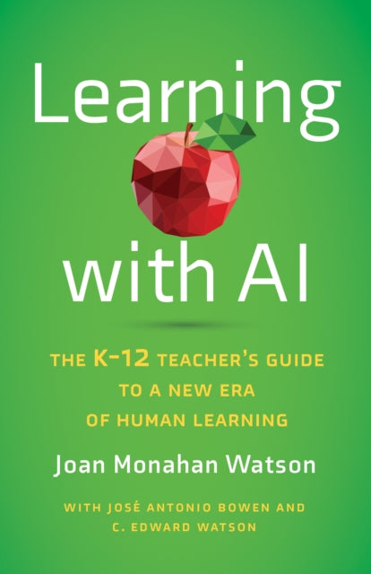 Book cover of: Learning with AI. By: Joan Monahan Watson