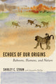 Book cover of: Echoes of Our Origins