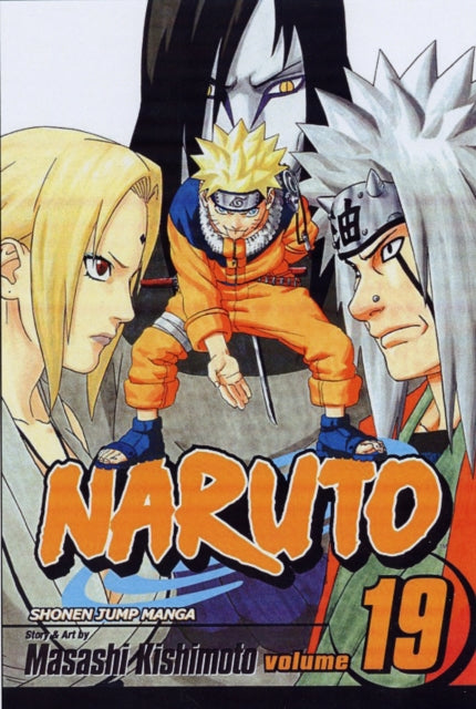 Book cover of: Naruto, Vol. 19. By: Masashi Kishimoto