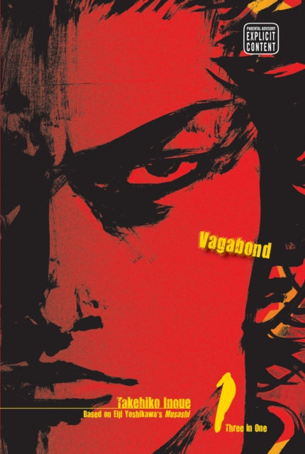 Book cover of: Vagabond (VIZBIG Edition), Vol. 1. By: 井上雄彦