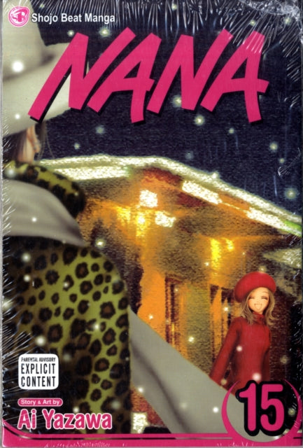 Book cover of: Nana, Vol. 15. By: 矢沢 あい
