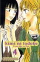 Book cover of: Kimi ni Todoke: From Me to You, Vol. 4